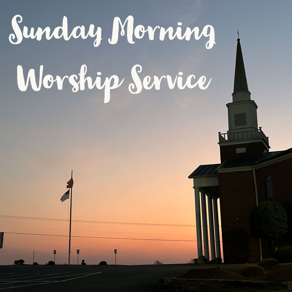 Sunday AM Worship - South River Baptist Church